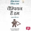 [Hindi] - Champion Hain Hum Audiobook