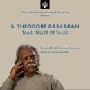 S. Theodore Baskaran: Tamil Teller Of Tails Audiobook