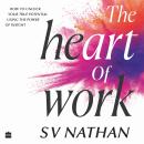 The Heart of Work Audiobook