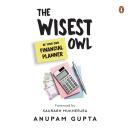 The Wisest Owl: Be Your Own Financial Planner Audiobook