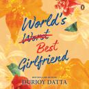 World's Best Girlfriend Audiobook