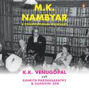 M. K. Nambyar: A Constitutional Visionary Audiobook