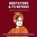Meditations and its Methods Audiobook