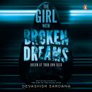 The Girl with Broken Dreams Audiobook