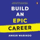 Build an Epic Career Audiobook