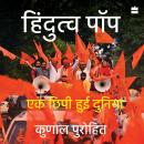 Hindutva-Pop: Ek Chhipi Hui Duniya (Hindi Edition) Audiobook