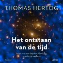 Het ontstaan van de tijd: Mijn reis met Stephen Hawking voorbij de oerknal Audiobook