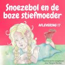 Snoezebol Sprookje 17: De boze stiefmoeder Audiobook