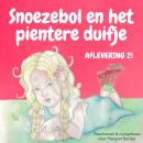 Snoezebol Sprookje 21: Het pientere duifje Audiobook