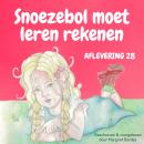 Snoezebol Sprookje 28: Leren rekenen Audiobook