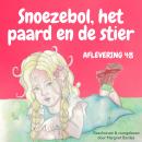 Snoezebol Sprookje 48: Het paard en de stier Audiobook