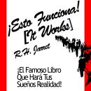 [Spanish] - ¡Esto funciona!  [It Works] Audiobook