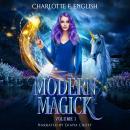 Modern Magick, Volume 1 Audiobook
