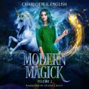 Modern Magick, Volume 3 Audiobook