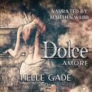 Dolce Amore Audiobook