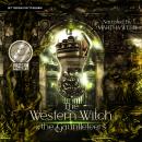 The Western Witch and the Gauntleteers Audiobook