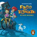 [Spanish] - Paco del Tomate. Se hace invisible Audiobook