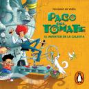 [Spanish] - Paco del Tomate. El inventor de la calesita Audiobook