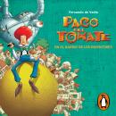 [Spanish] - Paco del Tomate en el barrio de los inventores Audiobook