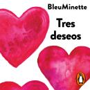 [Spanish] - Tres deseos Audiobook