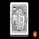 El tarot como llave, Dalia F. Walker