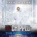 Chipped: The Revenant Audiobook