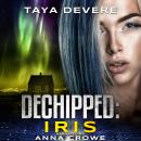 Dechipped: Iris Audiobook