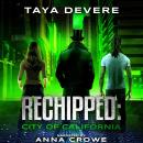 Rechipped: City of California Audiobook