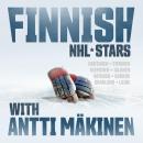 Finnish NHL stars with Antti Mäkinen Audiobook