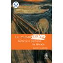 [Spanish] - La ciudad amarga - Relectura personal de Neruda Audiobook