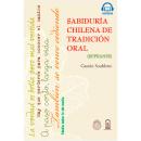 [Spanish] - Sabiduría chilena de tradición oral - Refranes Audiobook