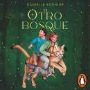 El otro bosque Audiobook