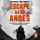 [Spanish] - Escape a Los Andes Audiobook