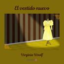 [Spanish] - El vestido nuevo Audiobook