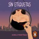 [Spanish] - Sin etiquetas Audiobook