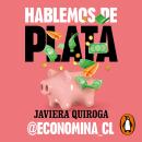 [Spanish] - Hablemos de plata Audiobook