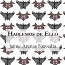 Hablemos de Ello Audiobook