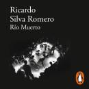 Río muerto Audiobook