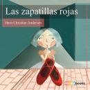 Las zapatillas rojas Audiobook