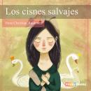 Los cisnes salvajes Audiobook