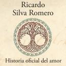 Historia oficial del amor Audiobook