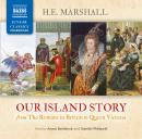 Our Island Story (Complete) Audiobook