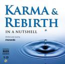 Karma and Rebirth: In A Nutshell Audiobook