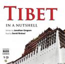 Tibet: In A Nutshell Audiobook