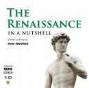 The Renaissance - In a Nutshell Audiobook
