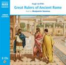 Great Rulers of Ancient Rome Audiobook
