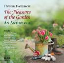 The Pleasures of the Garden Audiobook