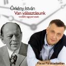 [Hungarian] - Van választásunk - további egypercesek Audiobook