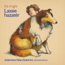 [Hungarian] - Lassie hazatér Audiobook