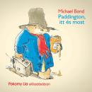 [Hungarian] - Paddington itt és most (teljes) Audiobook